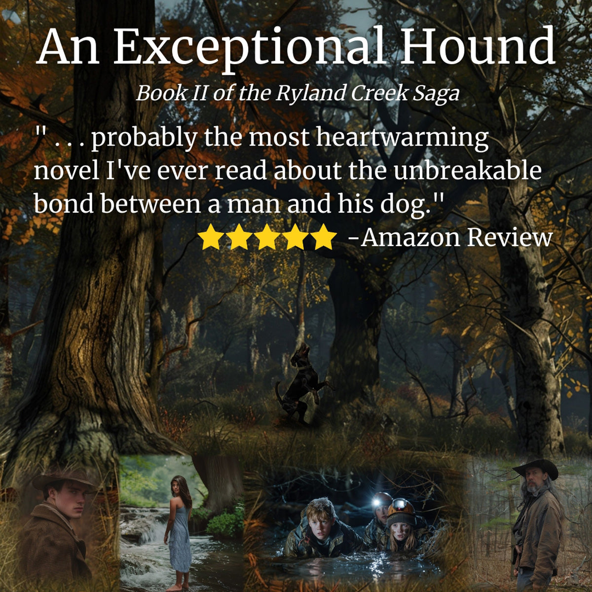 An Exceptional Hound: Book II of the Ryland Creek Saga | e-book