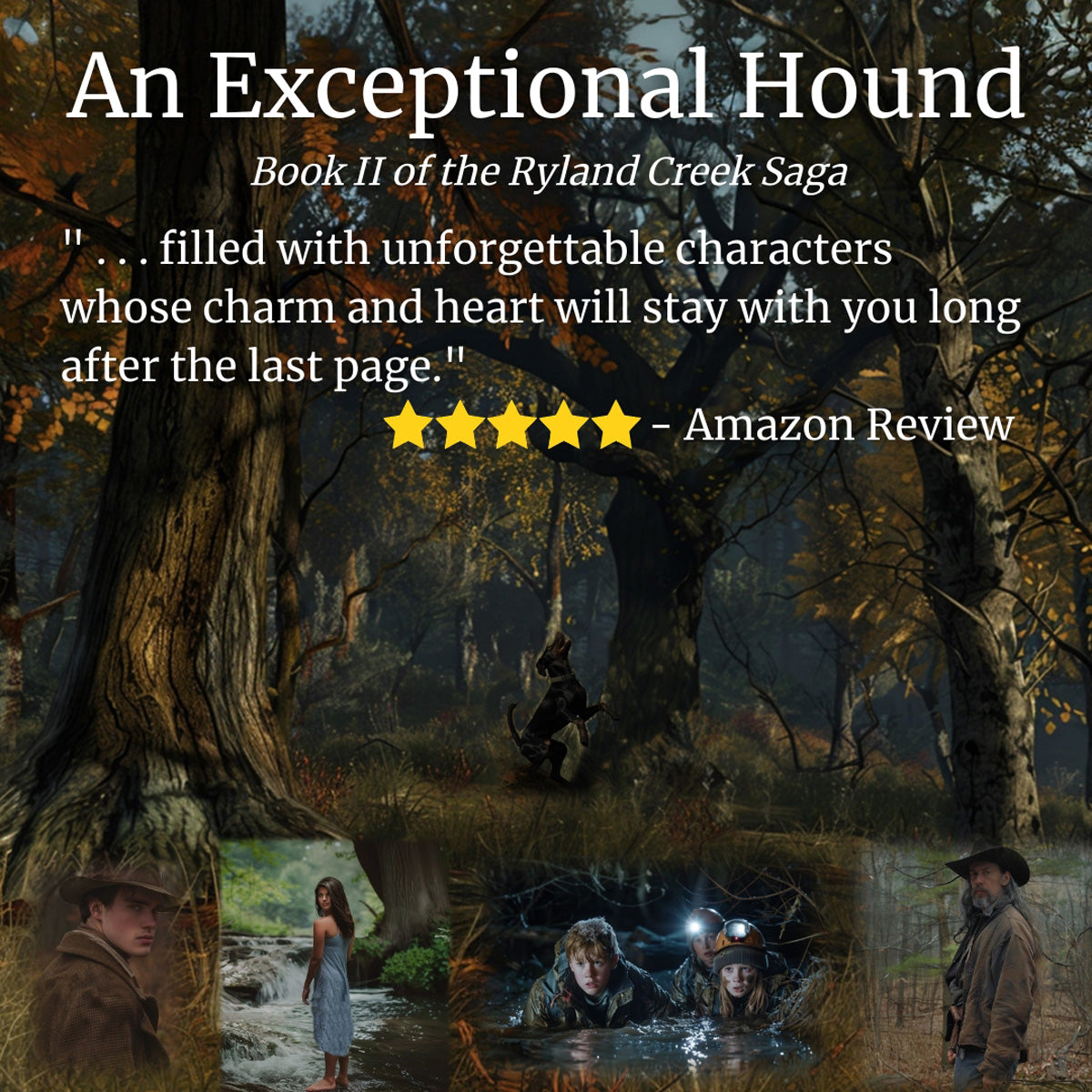 An Exceptional Hound: Book II of the Ryland Creek Saga | e-book